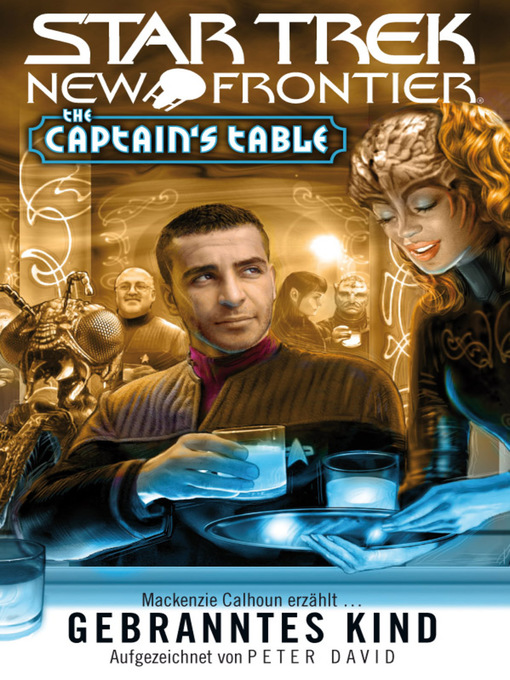 Title details for The Captain's Table--Gebranntes Kind by Peter David - Wait list